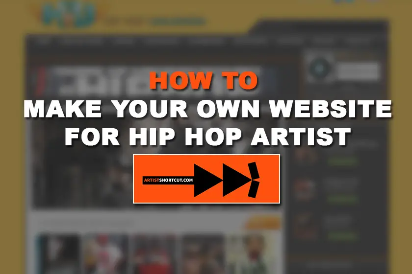 how to make your own music website for hip hop artist