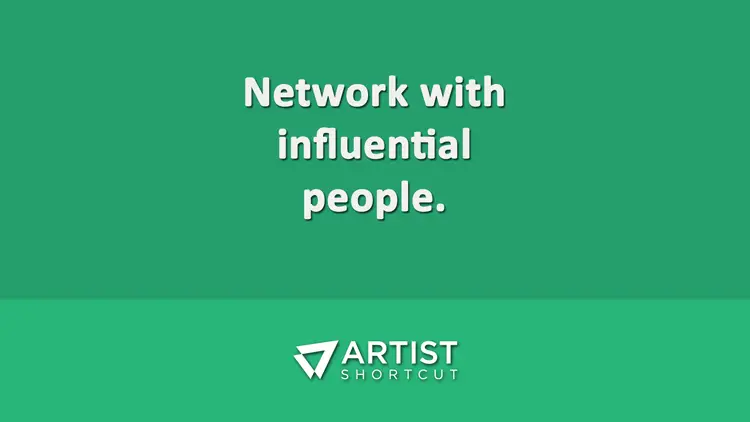 network with influential people