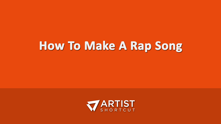 How to make a rap song